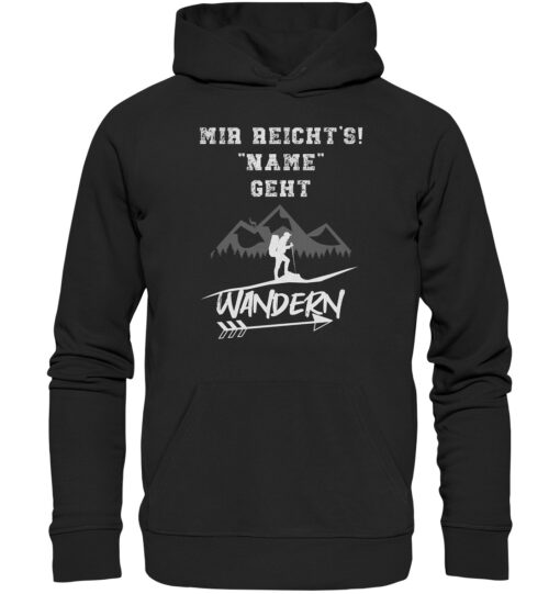 Bio Mir reichts ich geh Wandern Hoodie. Personalisierter Berg Hoodie fürs Wandern, die Berge und Bergfreunde. Ein tolles Berg Geschenk mit Namen für die Bergtour, Bergfans und Bergliebhaber. Nachhaltige Berg Geschenke und personalisierte Berg Hoodies mit Wunschnamen hier bestellen.