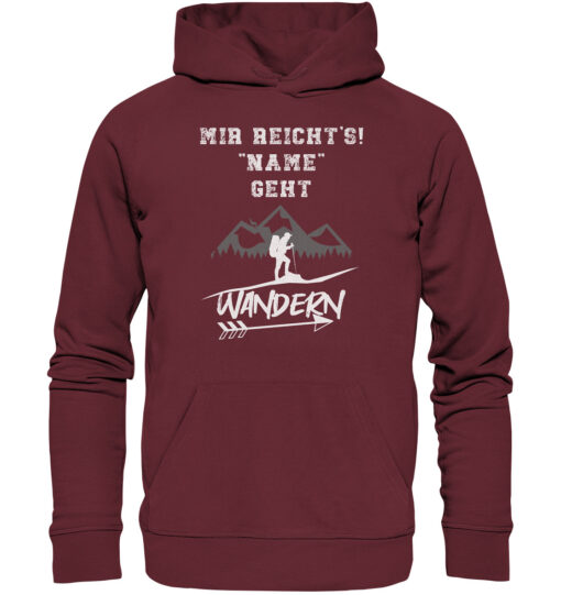 Bio Mir reichts ich geh Wandern Hoodie. Personalisierter Berg Hoodie fürs Wandern, die Berge und Bergfreunde. Ein tolles Berg Geschenk mit Namen für die Bergtour, Bergfans und Bergliebhaber. Nachhaltige Berg Geschenke und personalisierte Berg Hoodies mit Wunschnamen hier bestellen.