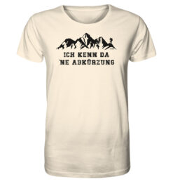 Ich kenn da ne Abkürzung T-Shirt für Bergfreunde in naturweiß. Ein lustiges Berg T-Shirt zum Wandern und als Geschenk für Bergfreunde.